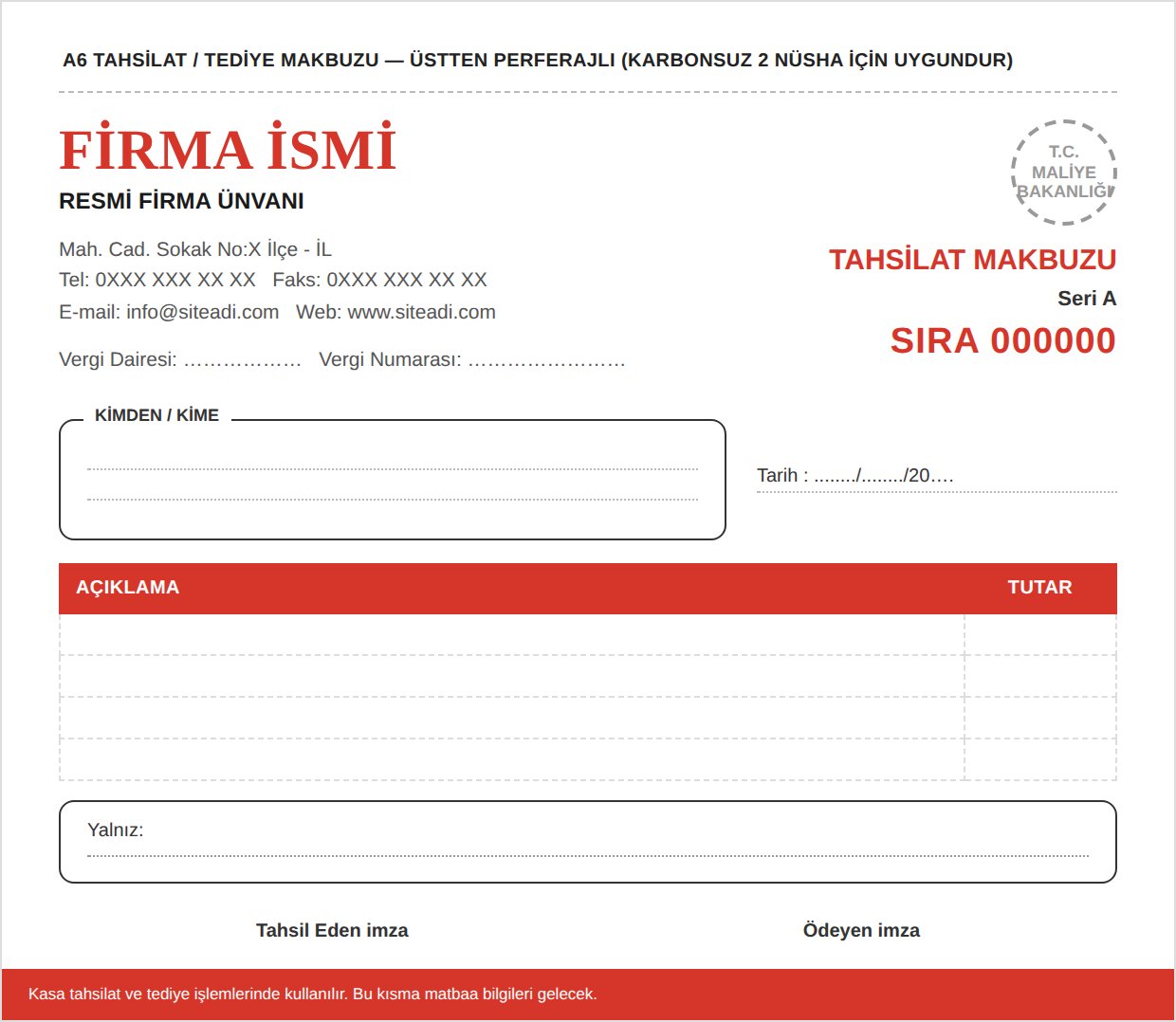 Tahsilat ve Tediye Makbuzları