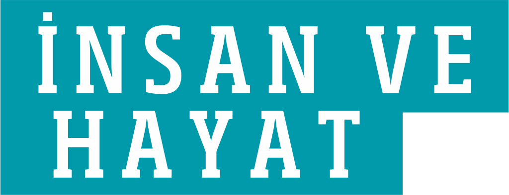 İnsan ve Hayat